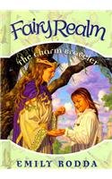 Fairy Realm: The Charm Bracelet / The Flower Fairies / The Third Wish / The Last Fairy- Apple Tree / The Magic Key / The Unicorn / The Star Cloak / The Water Sprit