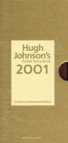 Hugh Johnson's Pocket Wine Book: 2001