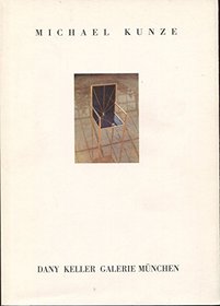 Michael Kunze: Bleibe und Ansatz : 15. April-1. Juni 1991 (German Edition)