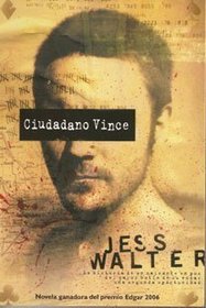 Ciudadano Vince/ Citizen Vince (Spanish Edition)