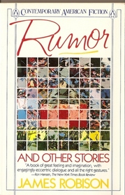Rumor and Other Stories (Contemporary American Fiction)