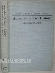 American Library History: A Bibliography