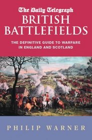 The Daily Telegraph's British Battlefields (Cassell Military Paperbacks)