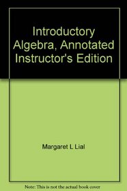 Introductory Algebra, Annotated Instructor's Edition
