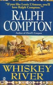 Whiskey River (Sundown Riders, Bk 5)