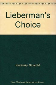 Lieberman's Choice