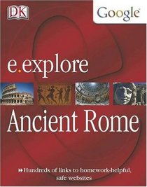 Ancient Rome (E.Explore)