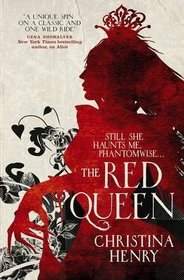 The Red Queen (Chronicles of Alice, Bk 2)