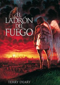 El ladron del fuego / The Fire Thief (Spanish Edition)