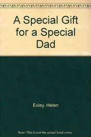 A Special Gift for a Special Dad