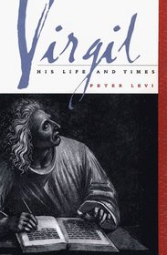 Virgil; His Life And Times