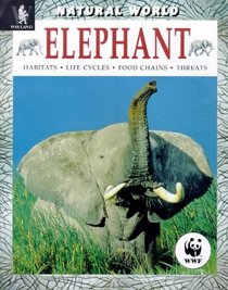 Elephant (Natural World S.)