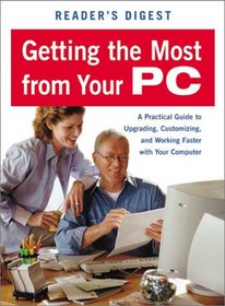 Getting the Most from Your PC