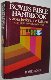 Boyd's Bible Handbook: Cross Reference Edition