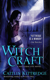 Witch Craft (Nocturne City, Bk 4)