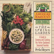 Spring Garden (Burpee's American Harvest Cookbooks)