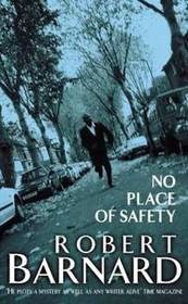 No Place of Safety (Charlie Peace, Bk 5) (Large Print)