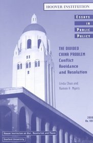 The Divided China Problem: Conflict Avoidance and Resolution