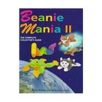 Beanie Mania II: The Complete Collector's Guide