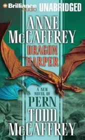 Dragon Harper: A New Novel of Pern (Dragonriders of Pern Series)