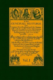 The Generall Historie of Virginia Vol 1