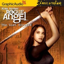The Lost Scrolls (Rogue Angel, Book 6)
