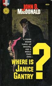 Where Is Janice Gantry ? -d1776