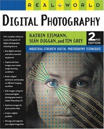 Real World Digital Photography, Second Edition