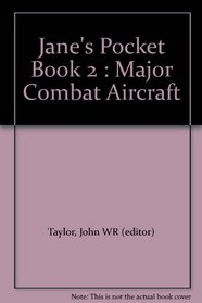 Jane's Pocket Book of Major Combat Aircraft
