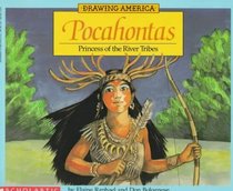 Pocahontas: Princess of the River Tribes