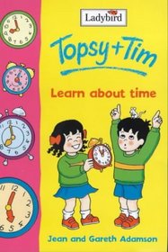 Topsy and Tim Learn About Time (Topsy & Tim Home Learning)