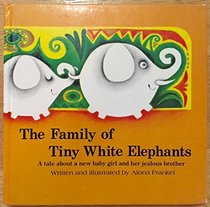 Family of Tiny White Elephants