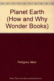 H/w Wb Planet Earth (How and Why Wonder Books)