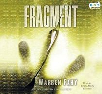 Fragment (Nell Duckworth & Geoffrey Binswanger, Bk 1) (Audio CD) (Unabridged)