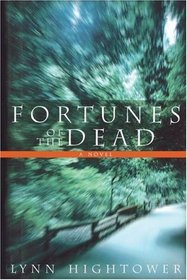 Fortunes of the Dead: A Novel
