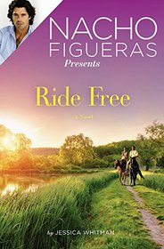 Nacho Figueras Presents: Ride Free (Polo Season)