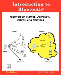 Introduction to Bluetooth, 2nd Edition
