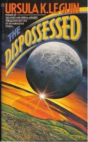 The Dispossessed (Hainish Cycle, Bk 5)
