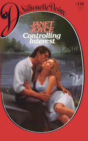 Controlling Interest (Silhouette Desire, No 116)