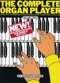 COMPLETE ORGAN PLAYER: BOOK 2