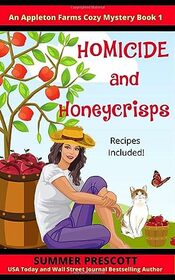 Homicide and Honeycrisps (Appleton Farms, Bk 1)