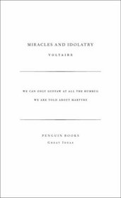 Miracles and Idolatry (Penguin Great Ideas)