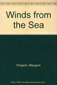 Winds from the Sea