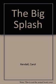 The Big Splash: 2