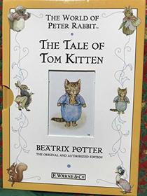 The World of Peter Rabbit:the Tale of Tom Kitten