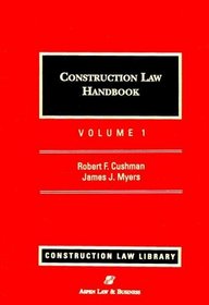 Construction Law Handbook (Construction Law Library)