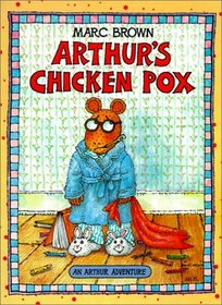 Arthur's Chicken Pox (Arthur Adventures)