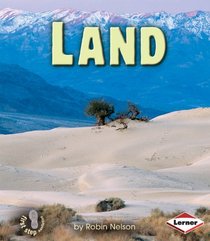 Land (First Step Nonfiction)