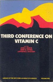 Third Conference on Vitamin C (Annals of the New York Academy of Sciences)