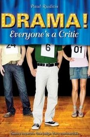 Everyone's a Critic (Drama!)